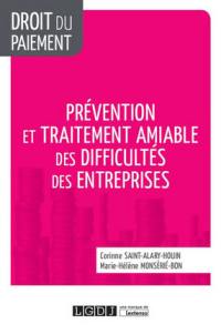 Prévention et traitement amiable des difficultés des entreprises