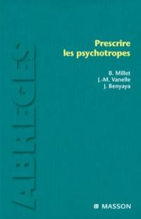 Prescrire les psychotropes