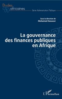 La gouvernance des finances publiques en Afrique