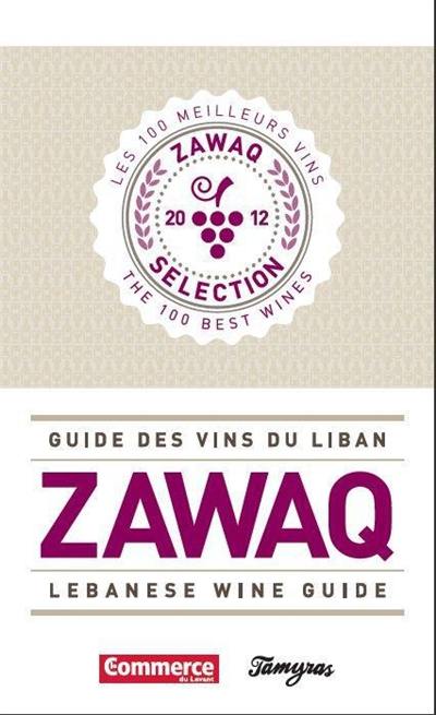 Guide Zawaq des vins du Liban