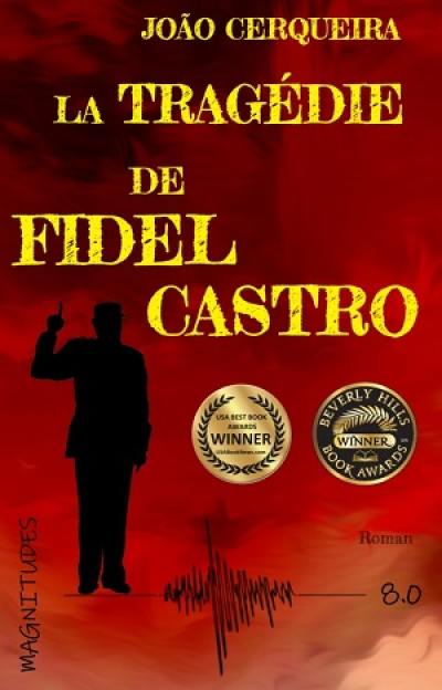 La tragédie de Fidel Castro