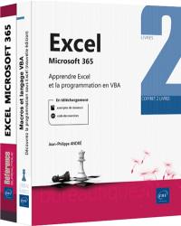 Excel Microsoft 365 : apprendre Excel et la programmation en VBA