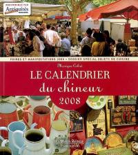 Le calendrier du chineur 2008