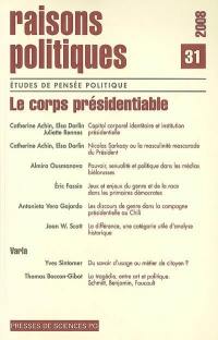 Raisons politiques, n° 31. Le corps présidentiable