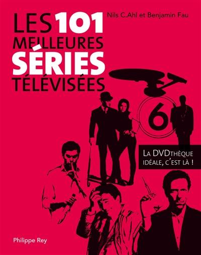 Les 101 meilleures séries télévisées