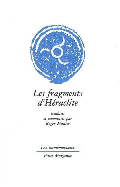 Les fragments d'Héraclite