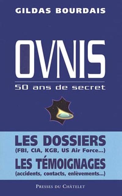 Ovnis, 50 ans de secret