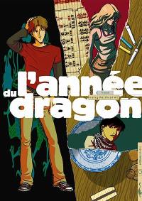 L'année du dragon. Vol. 1. Franck