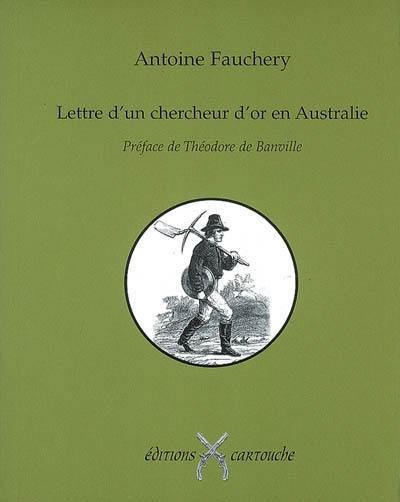 Lettre d'un chercheur d'or en Australie