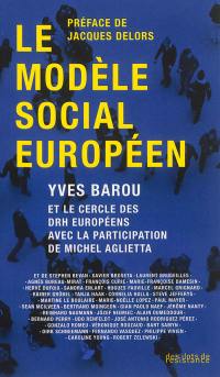 Le modèle social européen