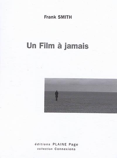 Un film à jamais