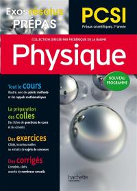 Physique PCSI : prépas scientifiques, 1re année