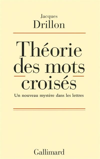 Théorie des mots croisés : un nouveau mystère dans les lettres