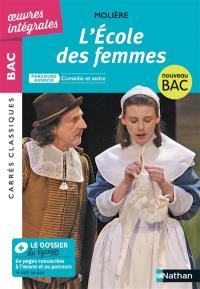 L'école des femmes : 1662, texte intégral : nouveau bac