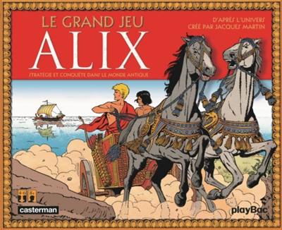 Le grand jeu Alix : stratégie et conquête dans le monde antique