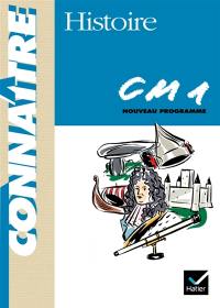 Histoire CM1 : cycle des approfondissements conforme aux instructions officielles