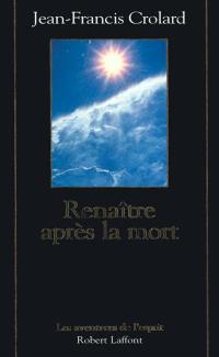 Renaître après la mort