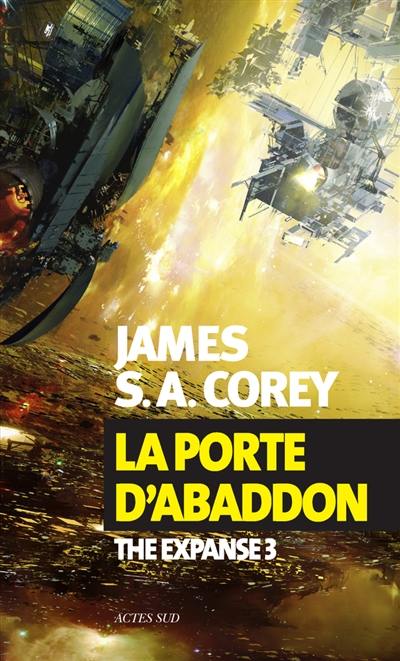 The expanse. Vol. 3. La porte d'Abaddon