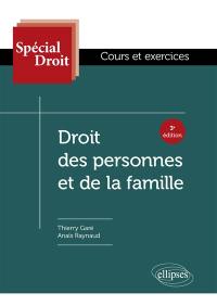 Droit des personnes et de la famille : cours et exercices