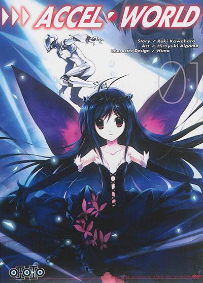 Accel world. Vol. 1