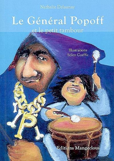 Le général Popoff et le petit tambour