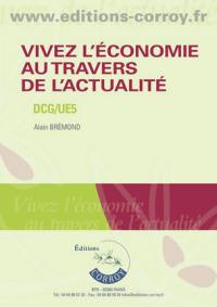 Vivez l'économie au travers de l'actualité : DCG-UE5