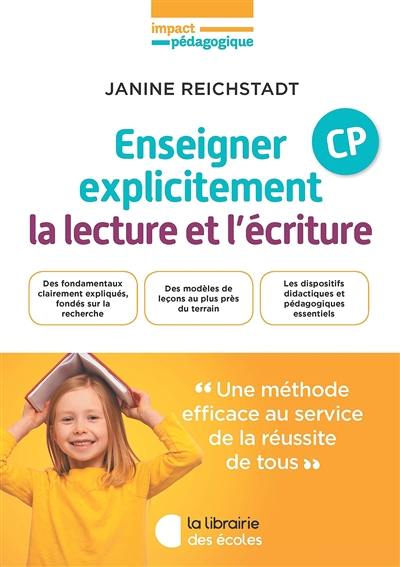 Enseigner explicitement la lecture et l'écriture : CP