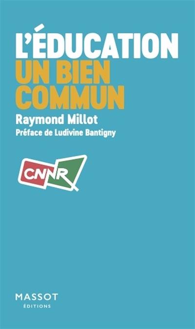 L'éducation, un bien commun