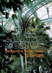 Serres des jardins botaniques d'Europe