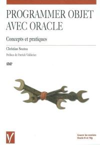 Programmer objet avec Oracle : concepts et pratiques