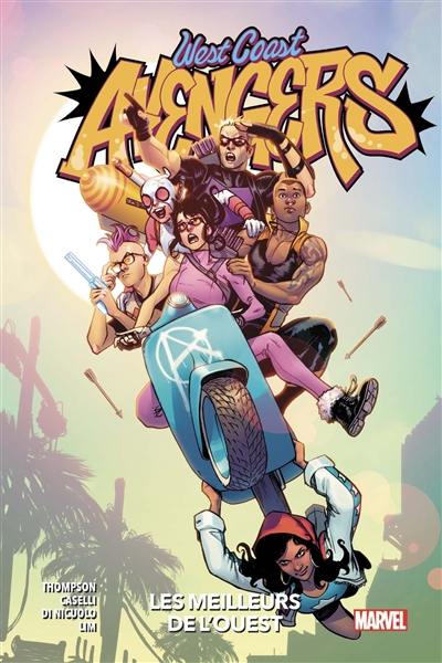 West Coast Avengers : les meilleurs de l'Ouest