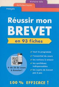 Réussir mon brevet en 93 fiches