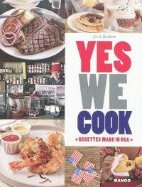 Yes we cook : recettes made in USA