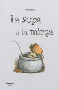 La sopa a la mirga