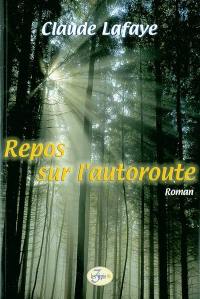 Repos sur l'autoroute