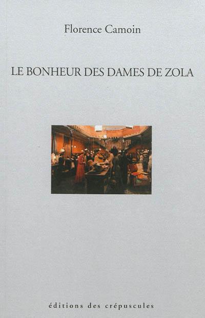 Le bonheur des dames de Zola