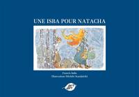 Une isba pour Natacha