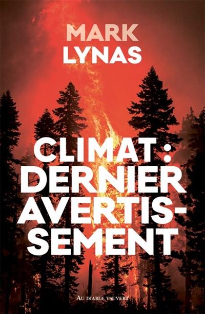 Climat : dernier avertissement