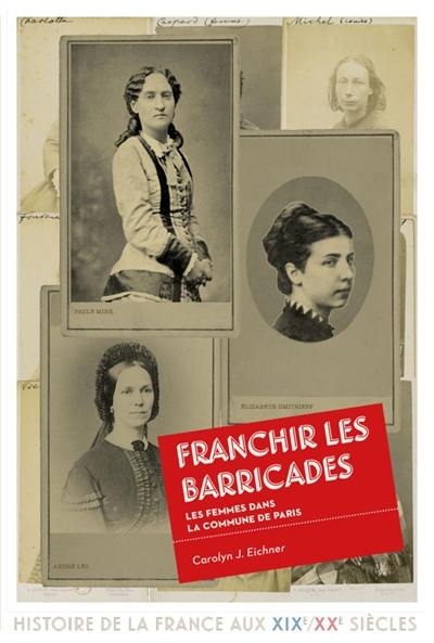 Franchir les barricades : les femmes dans la Commune de Paris