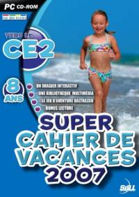 Super cahier de vacances 2007, du CE1 au CE2