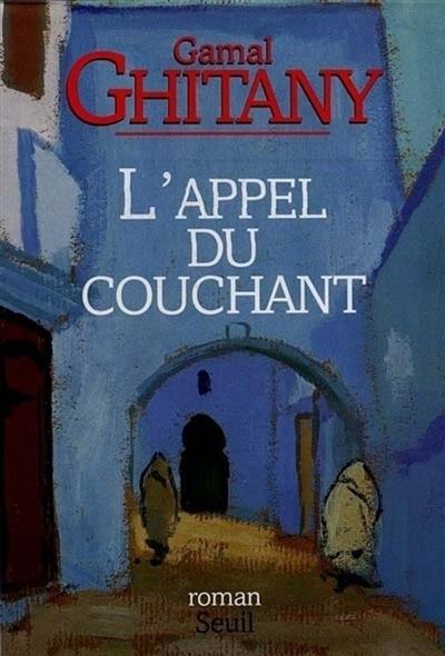 L'appel du couchant