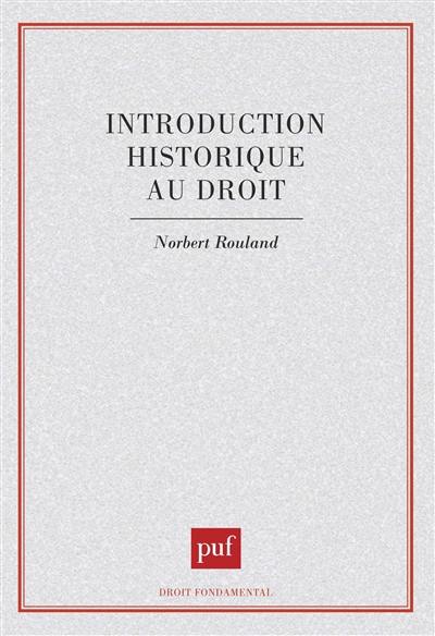 Introduction historique au droit