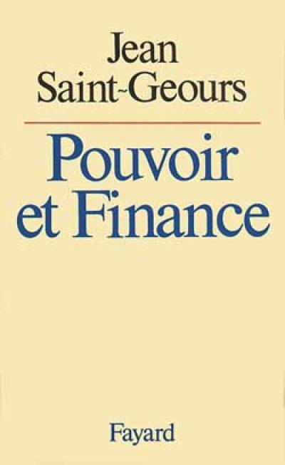 Pouvoir et finance