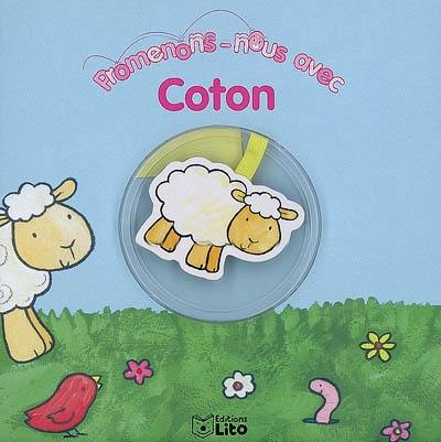 Promenons-nous avec Coton