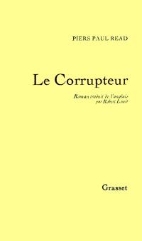 Le corrupteur