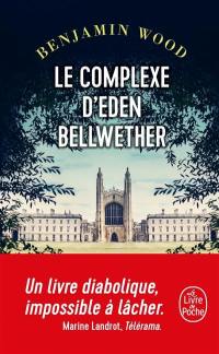 Le complexe d'Eden Bellwether