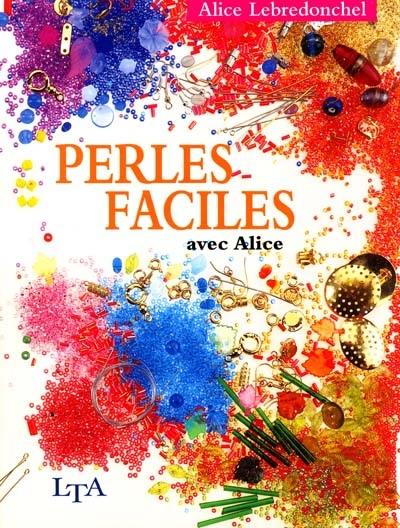 Perles faciles avec Alice