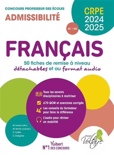 Français, 50 fiches de remise à niveau détachables et au format audio : CRPE, concours professeur des écoles 2024-2025 : admissibilité M1, M2