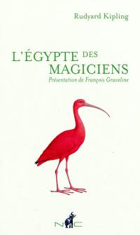 L'Egypte des magiciens