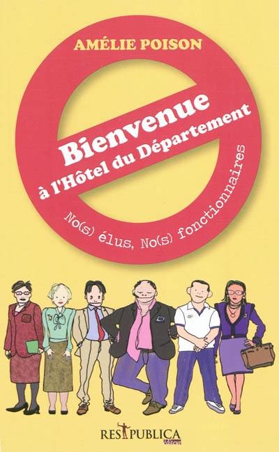 No(s) élus, no(s) fonctionnaires : bienvenue à l'Hôtel du département